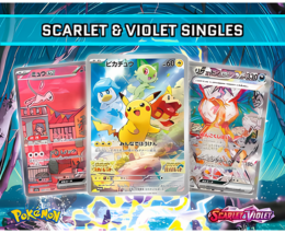 SCARLET & VIOLET SINGLES